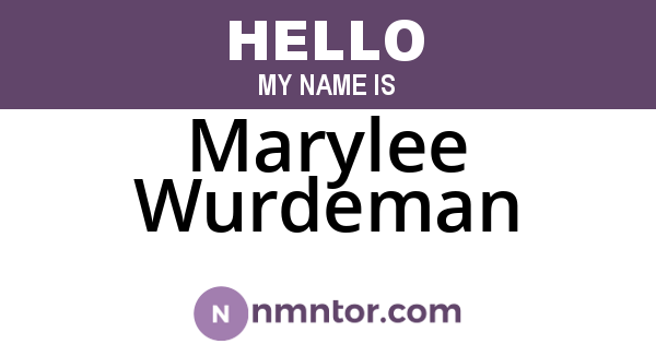 Marylee Wurdeman