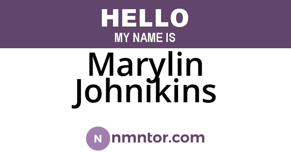 Marylin Johnikins