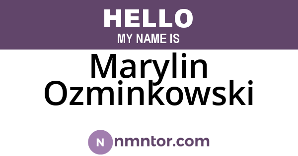 Marylin Ozminkowski