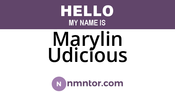 Marylin Udicious