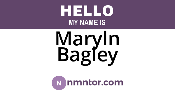 Maryln Bagley