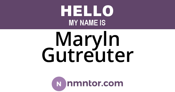 Maryln Gutreuter