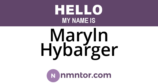 Maryln Hybarger