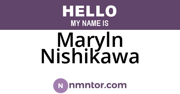 Maryln Nishikawa
