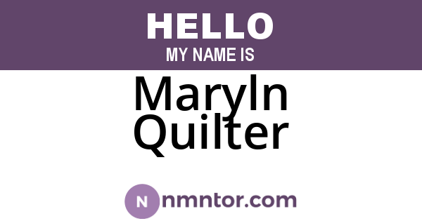 Maryln Quilter