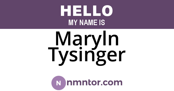 Maryln Tysinger