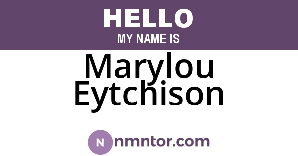 Marylou Eytchison