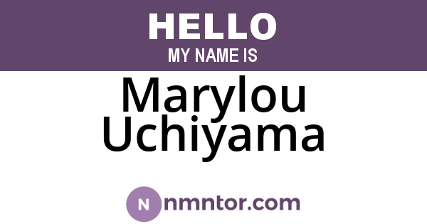 Marylou Uchiyama