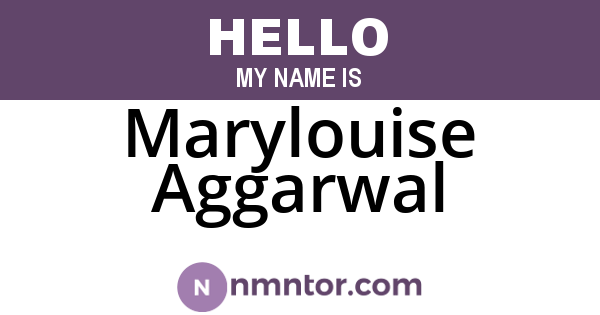 Marylouise Aggarwal
