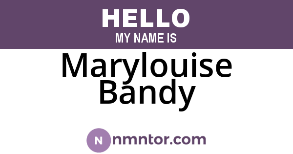 Marylouise Bandy