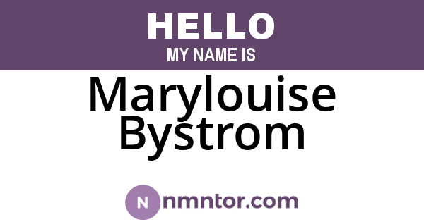 Marylouise Bystrom