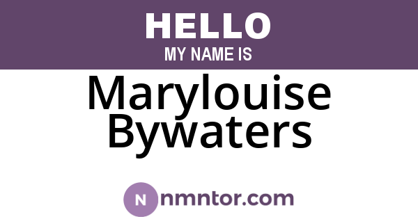 Marylouise Bywaters