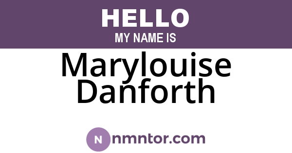 Marylouise Danforth