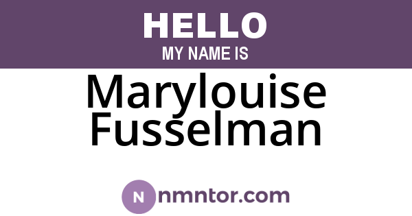 Marylouise Fusselman