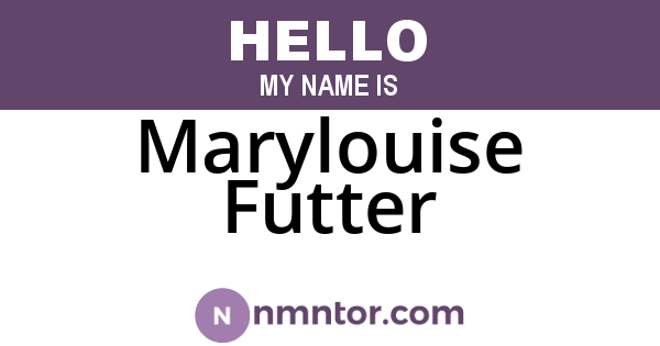 Marylouise Futter