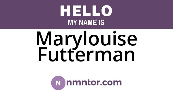 Marylouise Futterman