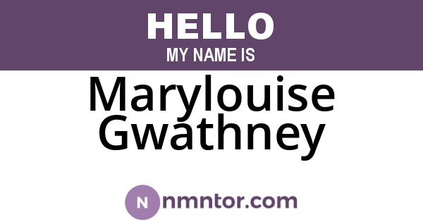 Marylouise Gwathney