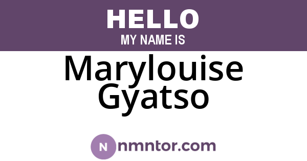 Marylouise Gyatso