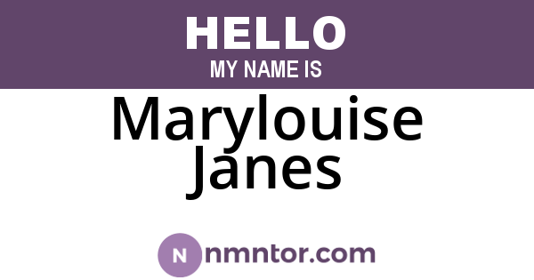 Marylouise Janes