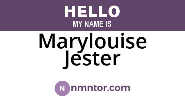 Marylouise Jester