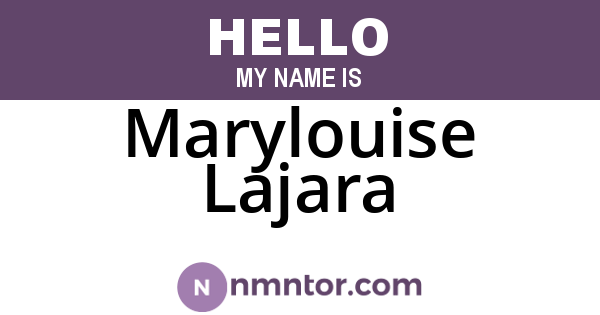 Marylouise Lajara