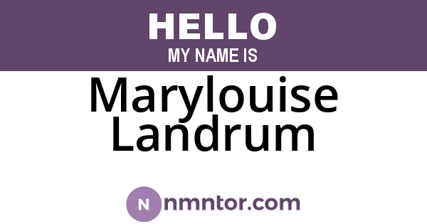 Marylouise Landrum