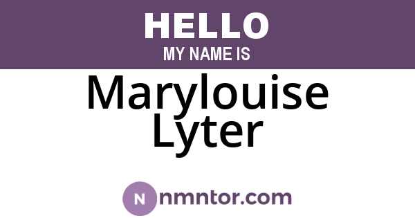 Marylouise Lyter