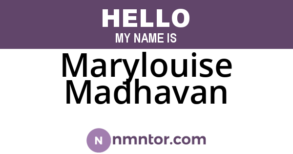 Marylouise Madhavan