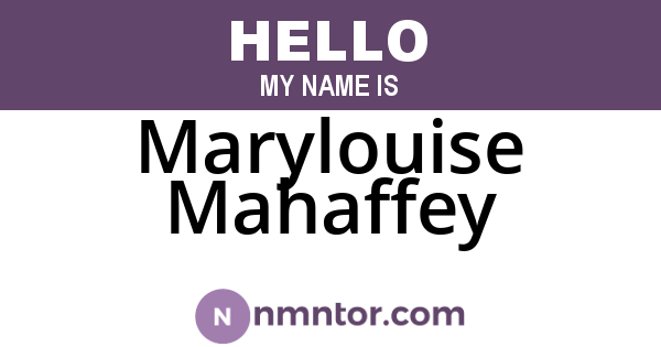 Marylouise Mahaffey