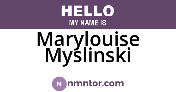 Marylouise Myslinski