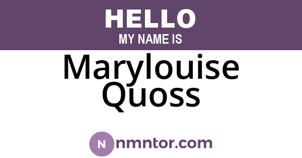 Marylouise Quoss
