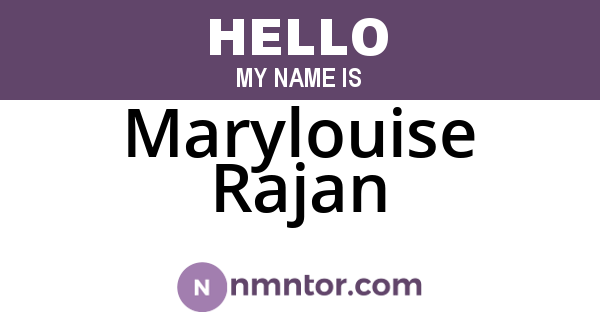 Marylouise Rajan