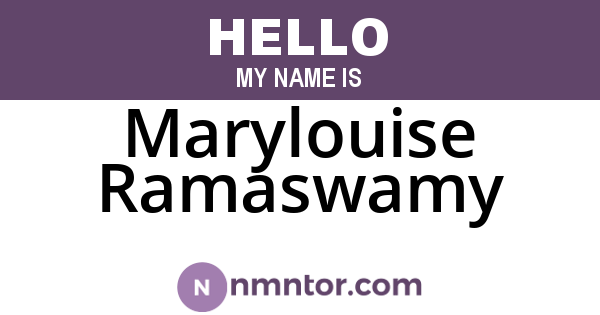 Marylouise Ramaswamy