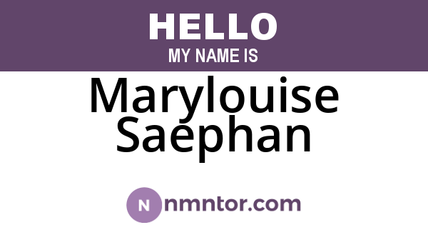 Marylouise Saephan