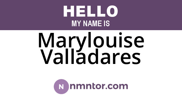 Marylouise Valladares