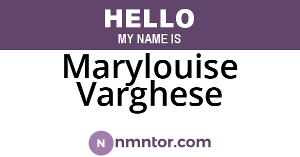Marylouise Varghese