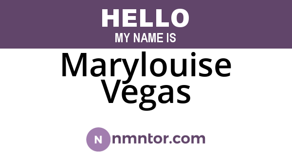 Marylouise Vegas