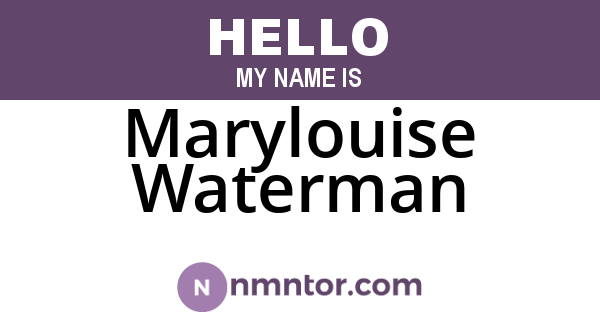 Marylouise Waterman