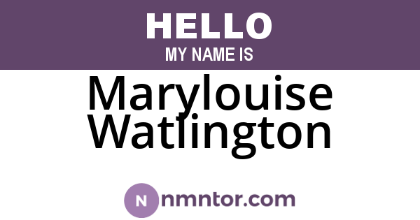 Marylouise Watlington