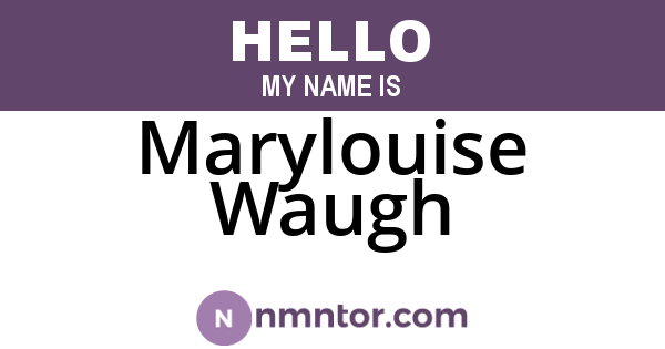 Marylouise Waugh