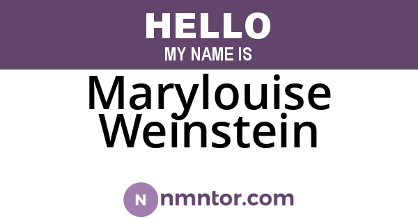 Marylouise Weinstein