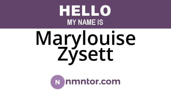 Marylouise Zysett