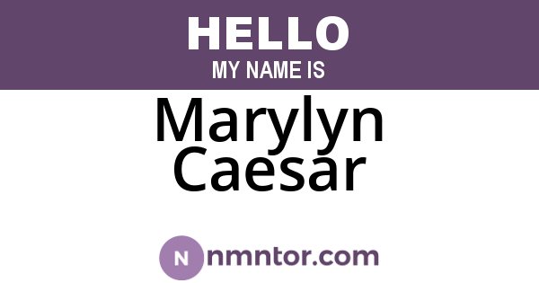 Marylyn Caesar