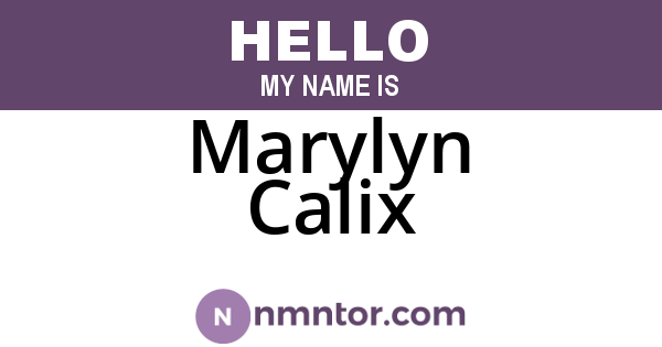 Marylyn Calix