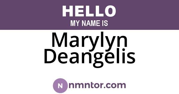Marylyn Deangelis
