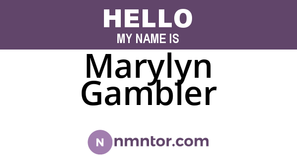 Marylyn Gambler