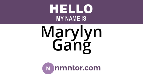 Marylyn Gang