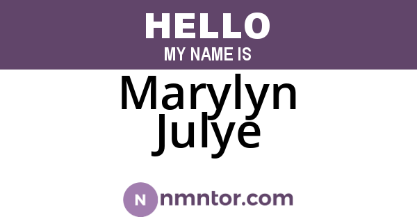 Marylyn Julye