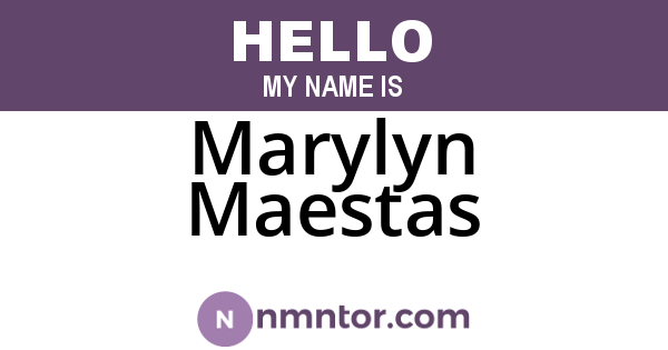 Marylyn Maestas