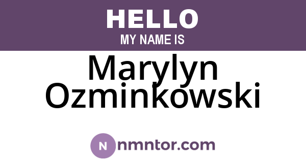 Marylyn Ozminkowski